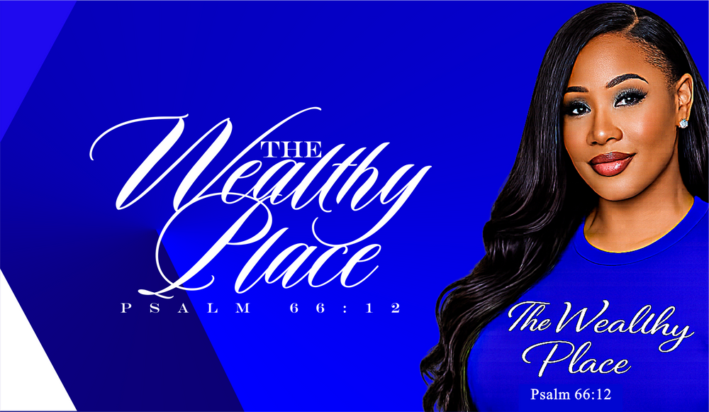 THE WEALTHY PLACE