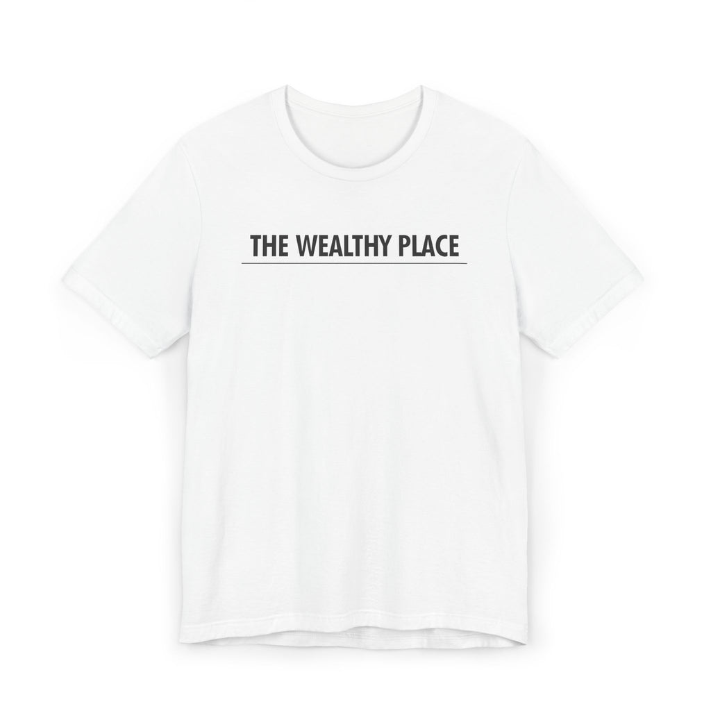 The Wealthy Place T-Shirt — "Psalms 66:12" Inspirational Christian Tee