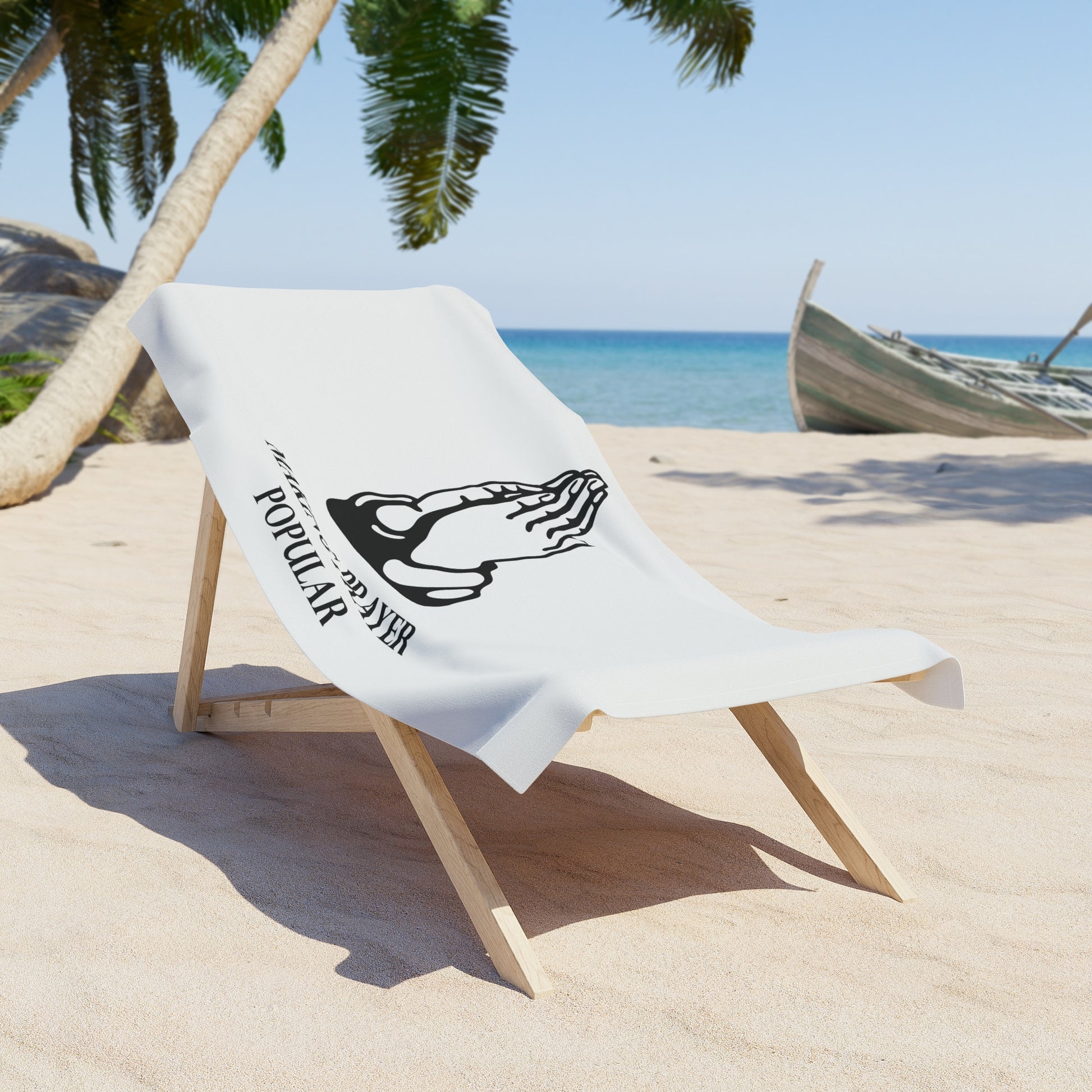 Making Prayer Popular l Prayer Made Popular Beach Towel