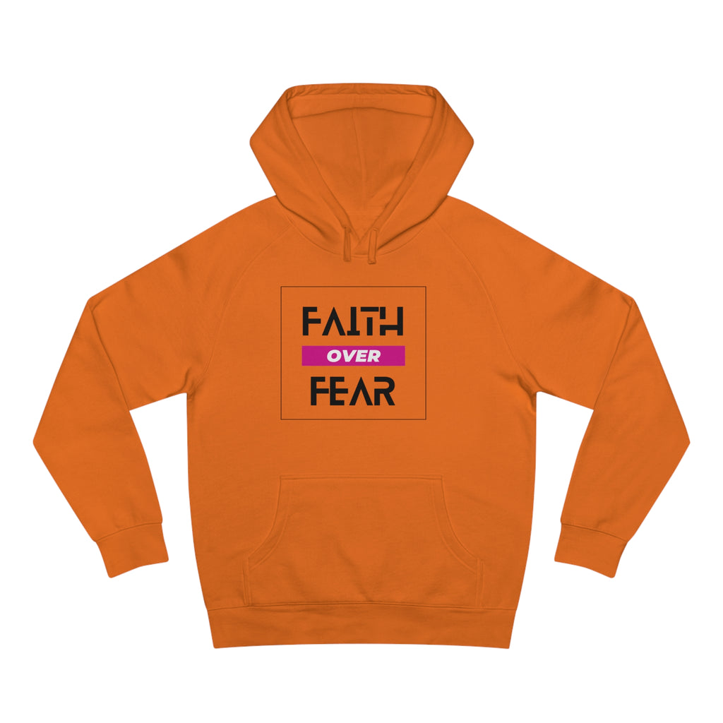FAITH OVER FEAR Unisex Supply Hoodie I Bold FAITH OVER FEAR Hoodie - Unisex Fit I Comfort and Courage: FAITH OVER FEAR Hoodie I I Stay Strong In FAITH OVER FEAR - Unisex Hoodies
