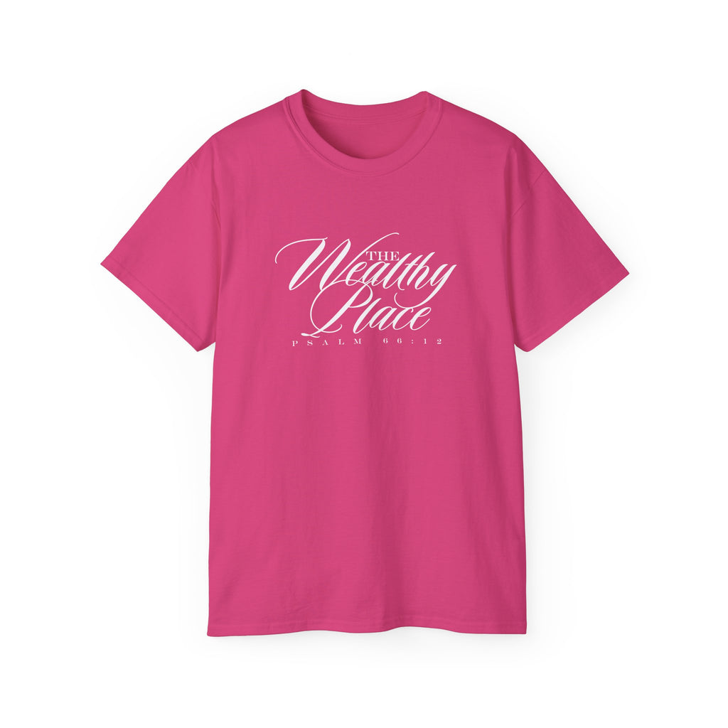 The Wealthy Place Tee — "From Pressure to Promise" Inspirational Christian T-Shirt