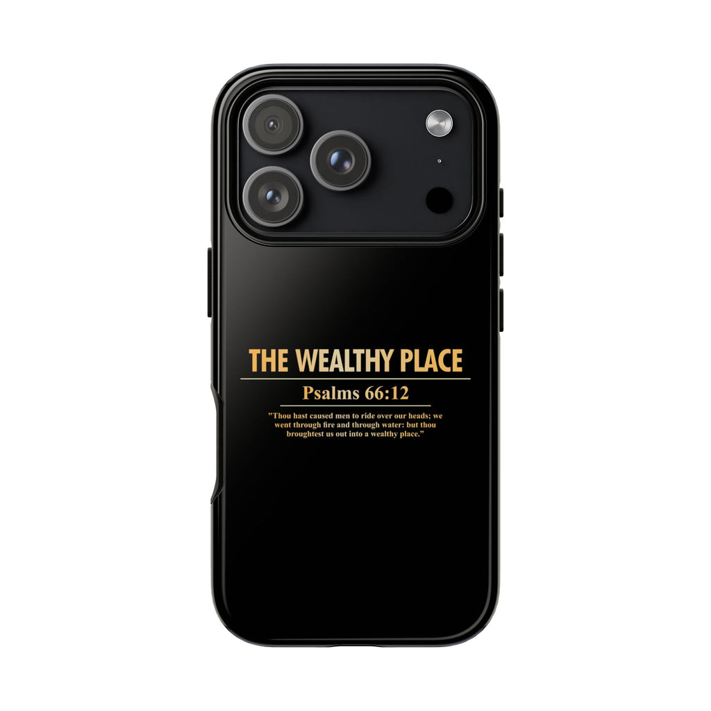 Phone Case — "The Wealthy Place" Minimalist Protective Tough Case