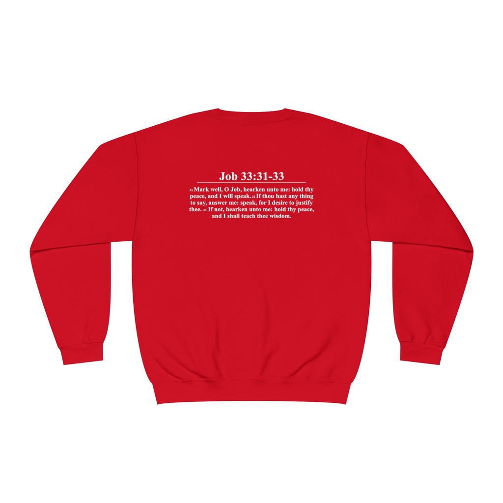 Crewneck Sweatshirt — "Shut Your Mouth and Keep On Talking to Me" Bold Text