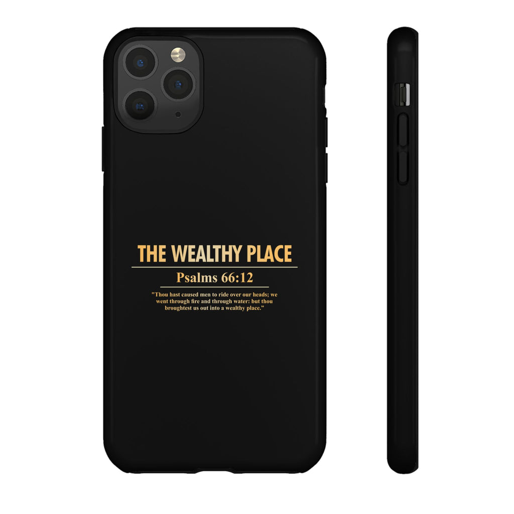 Phone Case — "The Wealthy Place" Minimalist Protective Tough Case