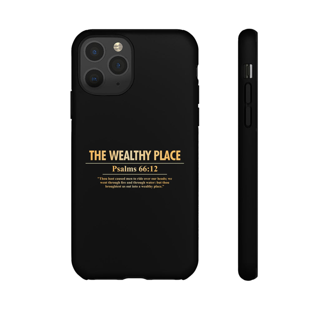 Phone Case — "The Wealthy Place" Minimalist Protective Tough Case