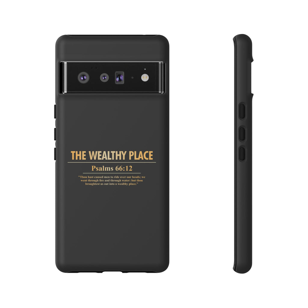 Phone Case — "The Wealthy Place" Minimalist Protective Tough Case