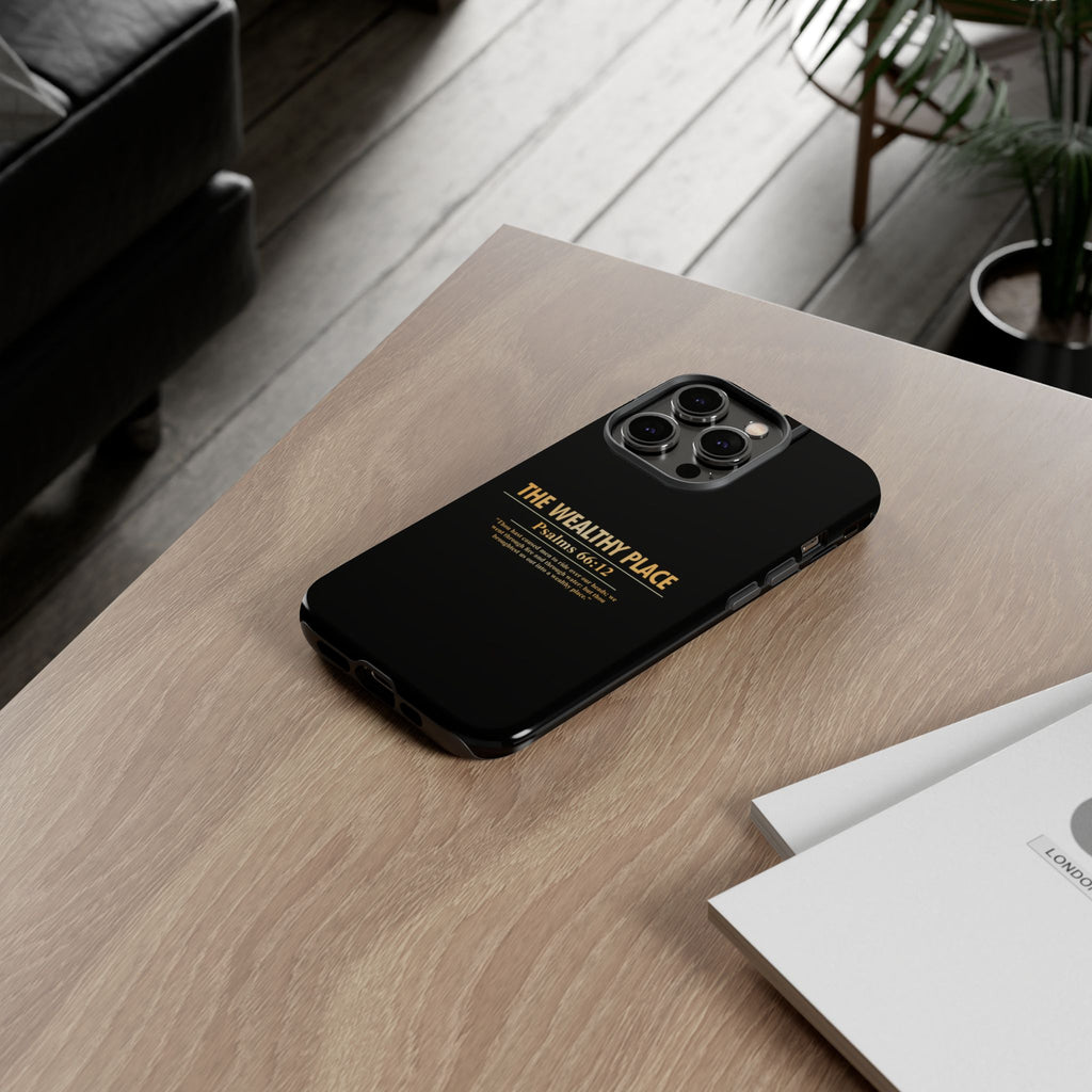 Phone Case — "The Wealthy Place" Minimalist Protective Tough Case