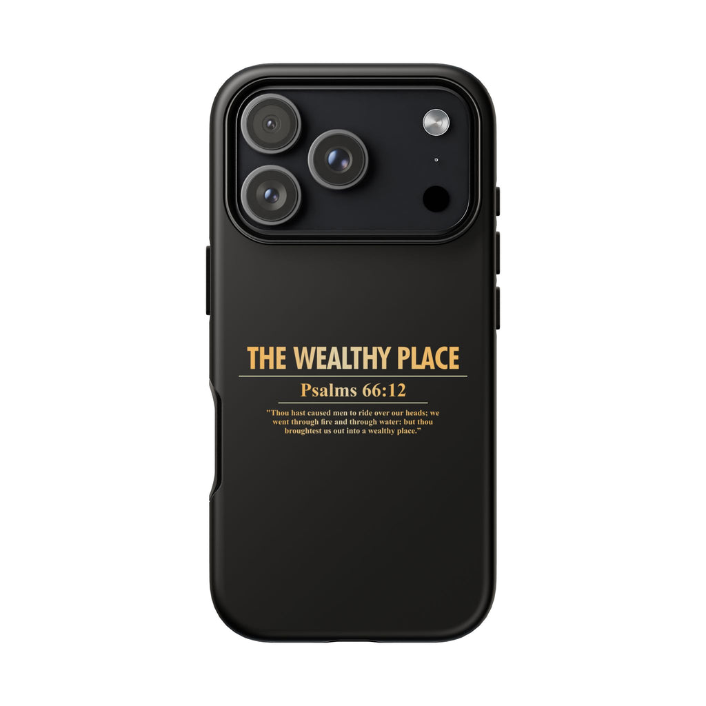 Phone Case — "The Wealthy Place" Minimalist Protective Tough Case