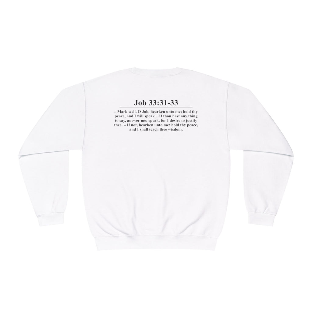Crewneck Sweatshirt — "Shut Your Mouth and Keep On Talking to Me" Bold Text