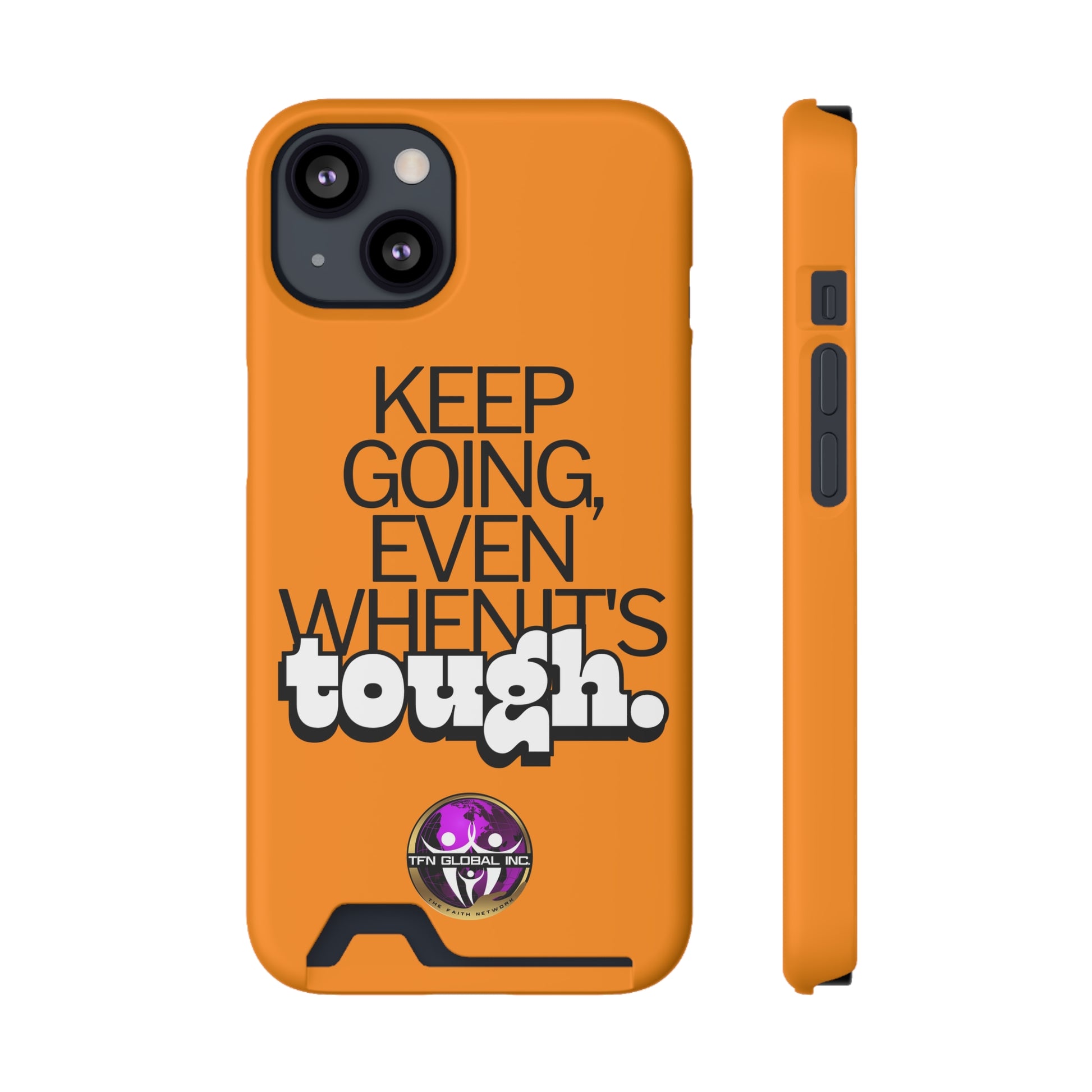 Inspiration Phone Case with Card Holder - Keep Going Even When It's Tough Motivational Card Holder Phone Case - Keep Going Even When It's Tough Encouragement Phone Case with Card Slot - Keep Going Even When It's Tough