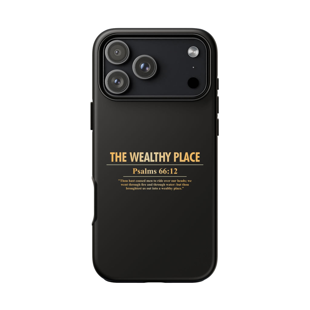 Phone Case — "The Wealthy Place" Minimalist Protective Tough Case