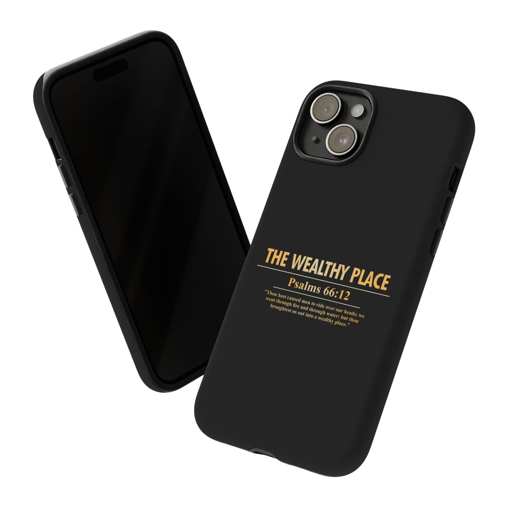 Phone Case — "The Wealthy Place" Minimalist Protective Tough Case
