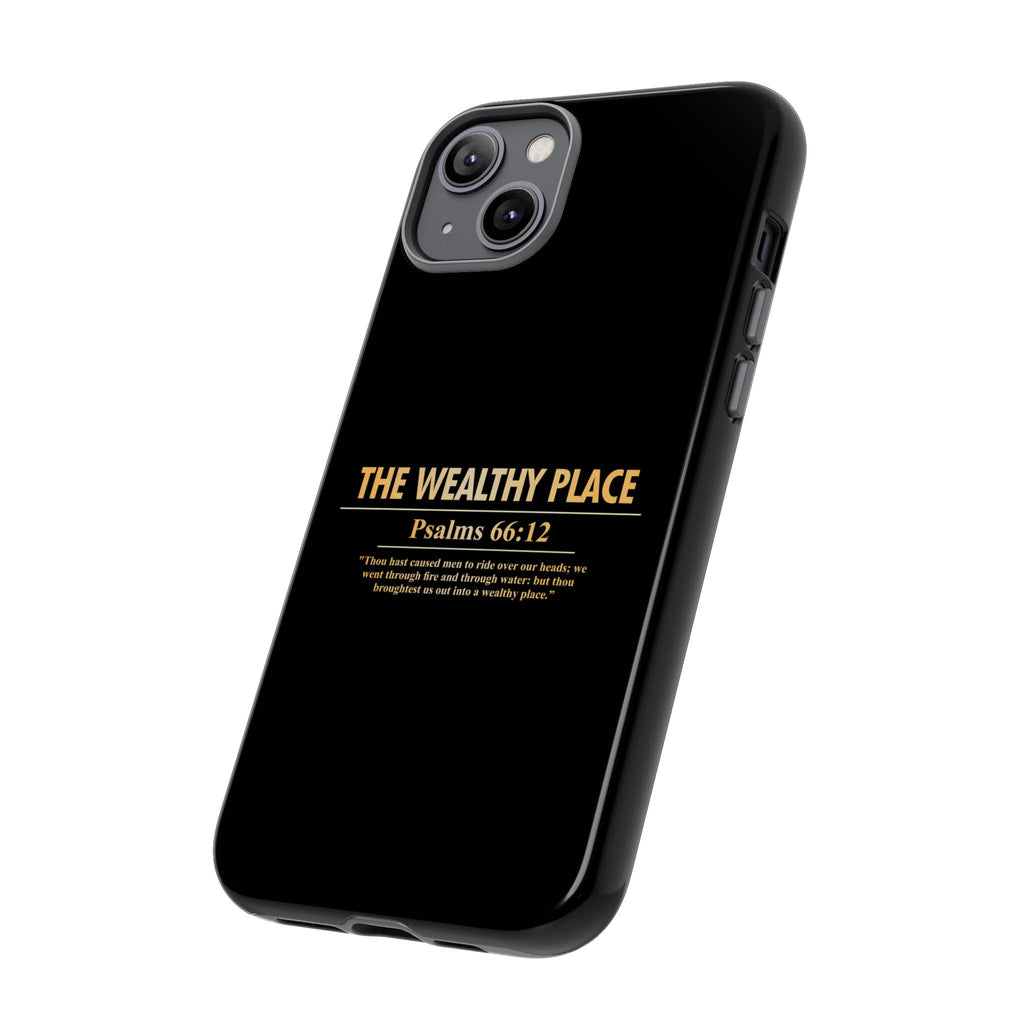 Phone Case — "The Wealthy Place" Minimalist Protective Tough Case