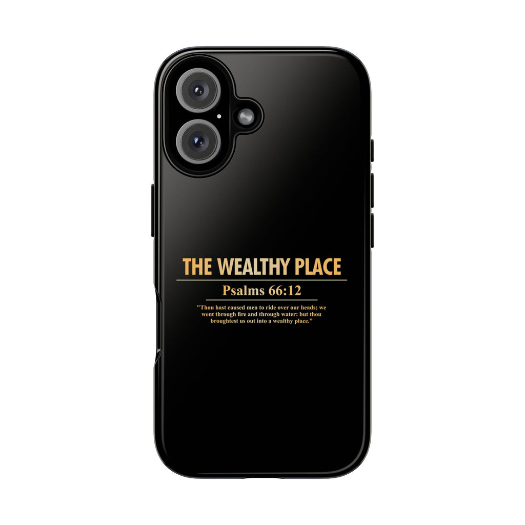 Phone Case — "The Wealthy Place" Minimalist Protective Tough Case