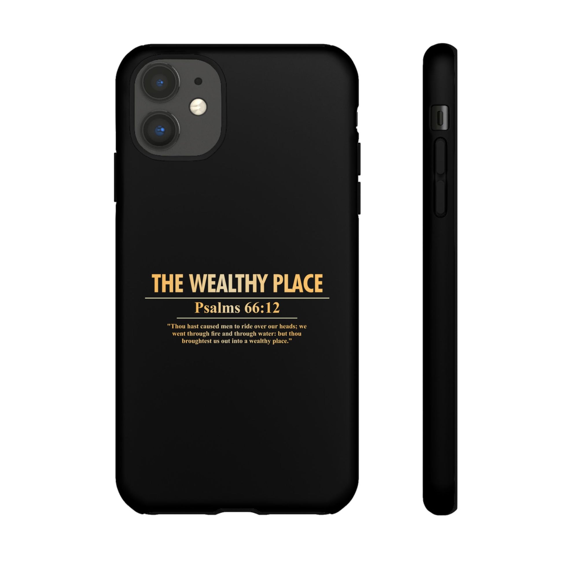 Phone Case — "The Wealthy Place" Minimalist Protective Tough Case