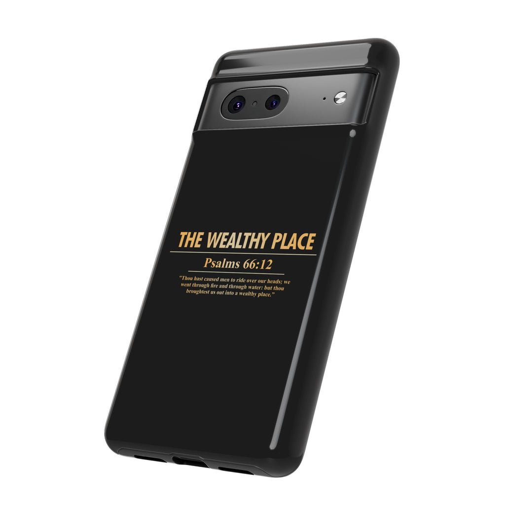 Phone Case — "The Wealthy Place" Minimalist Protective Tough Case