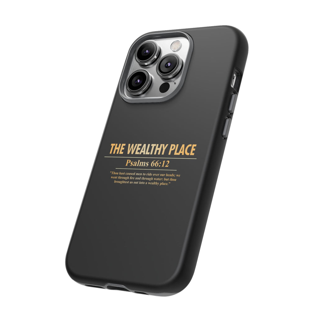 Phone Case — "The Wealthy Place" Minimalist Protective Tough Case