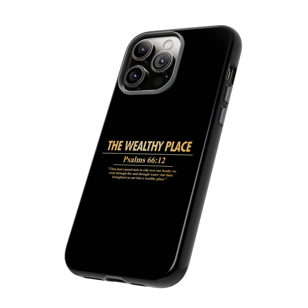 Phone Case — "The Wealthy Place" Minimalist Protective Tough Case
