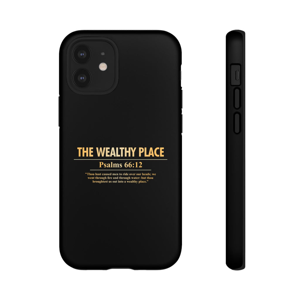 Phone Case — "The Wealthy Place" Minimalist Protective Tough Case