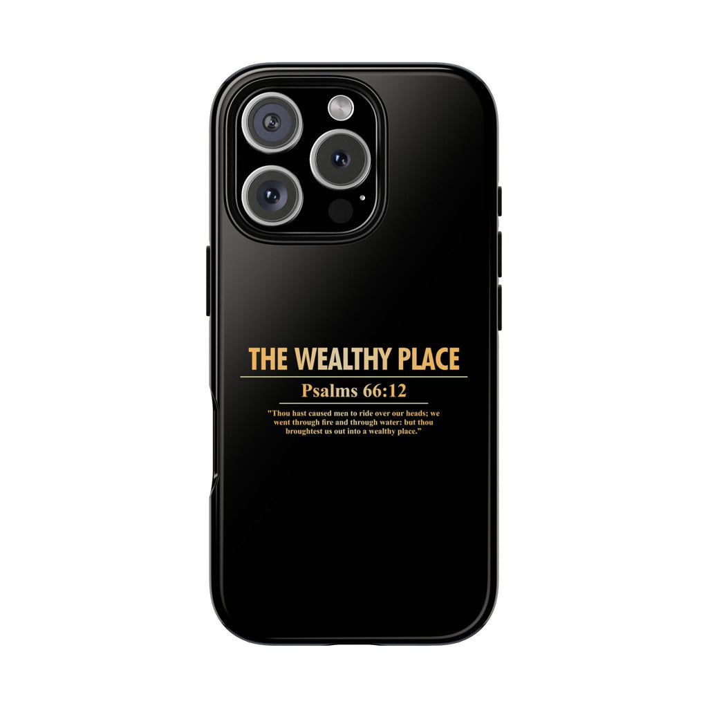 Phone Case — "The Wealthy Place" Minimalist Protective Tough Case