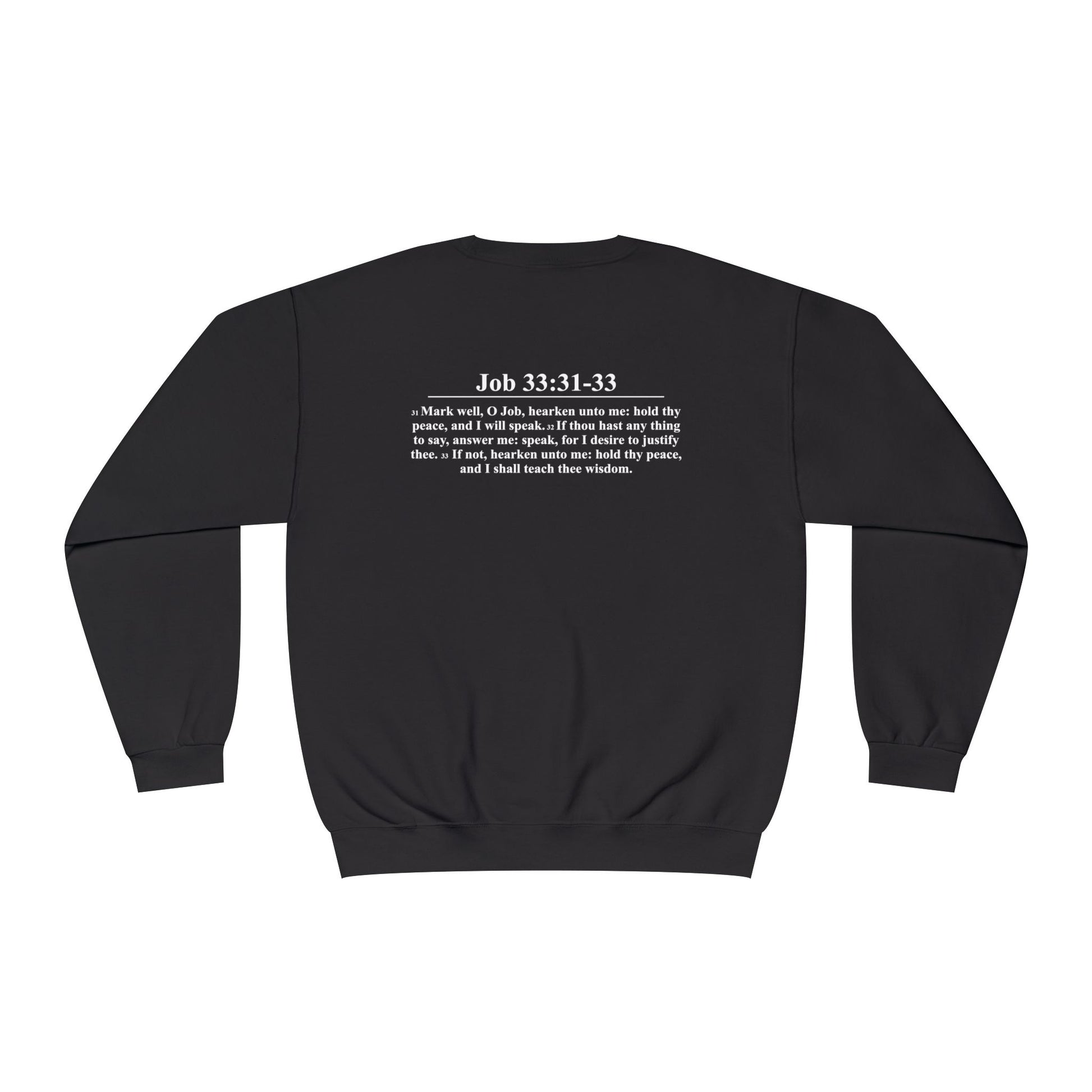 Crewneck Sweatshirt — "Shut Your Mouth and Keep On Talking to Me" Bold Text