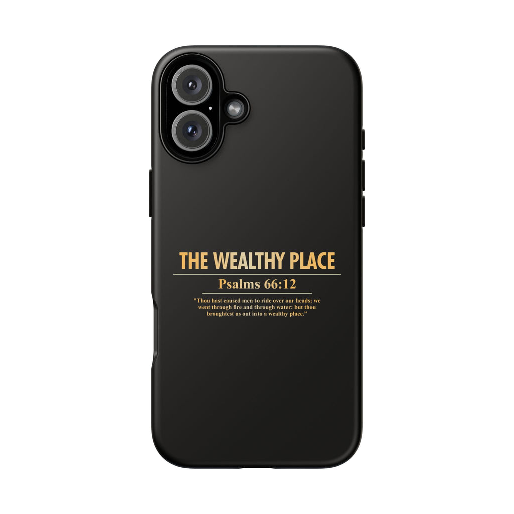 Phone Case — "The Wealthy Place" Minimalist Protective Tough Case