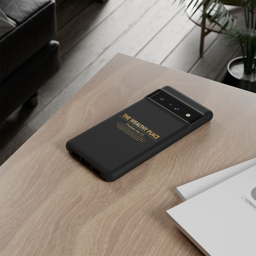 Phone Case — "The Wealthy Place" Minimalist Protective Tough Case
