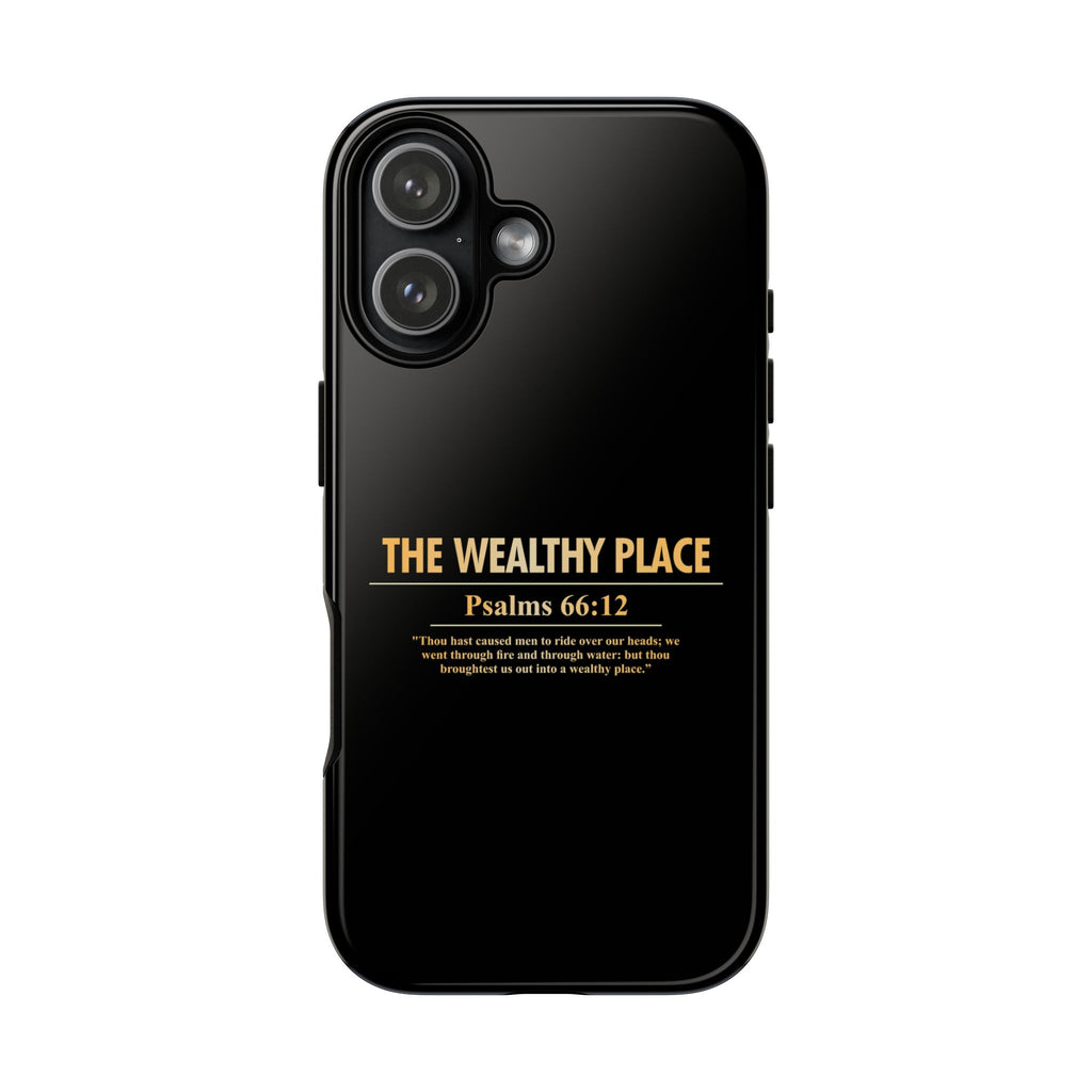 Phone Case — "The Wealthy Place" Minimalist Protective Tough Case
