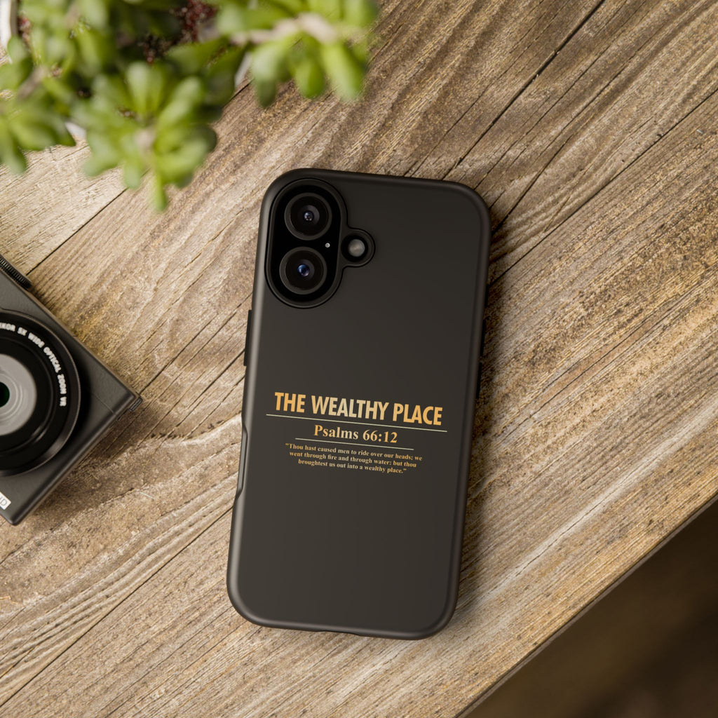 Phone Case — "The Wealthy Place" Minimalist Protective Tough Case