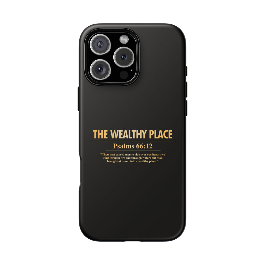 Phone Case — "The Wealthy Place" Minimalist Protective Tough Case