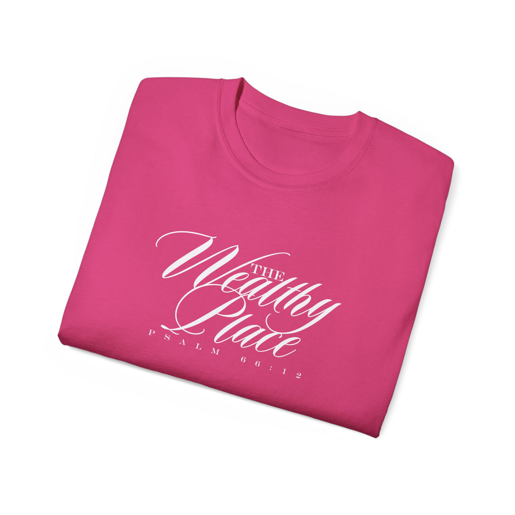 The Wealthy Place Tee — "From Pressure to Promise" Inspirational Christian T-Shirt