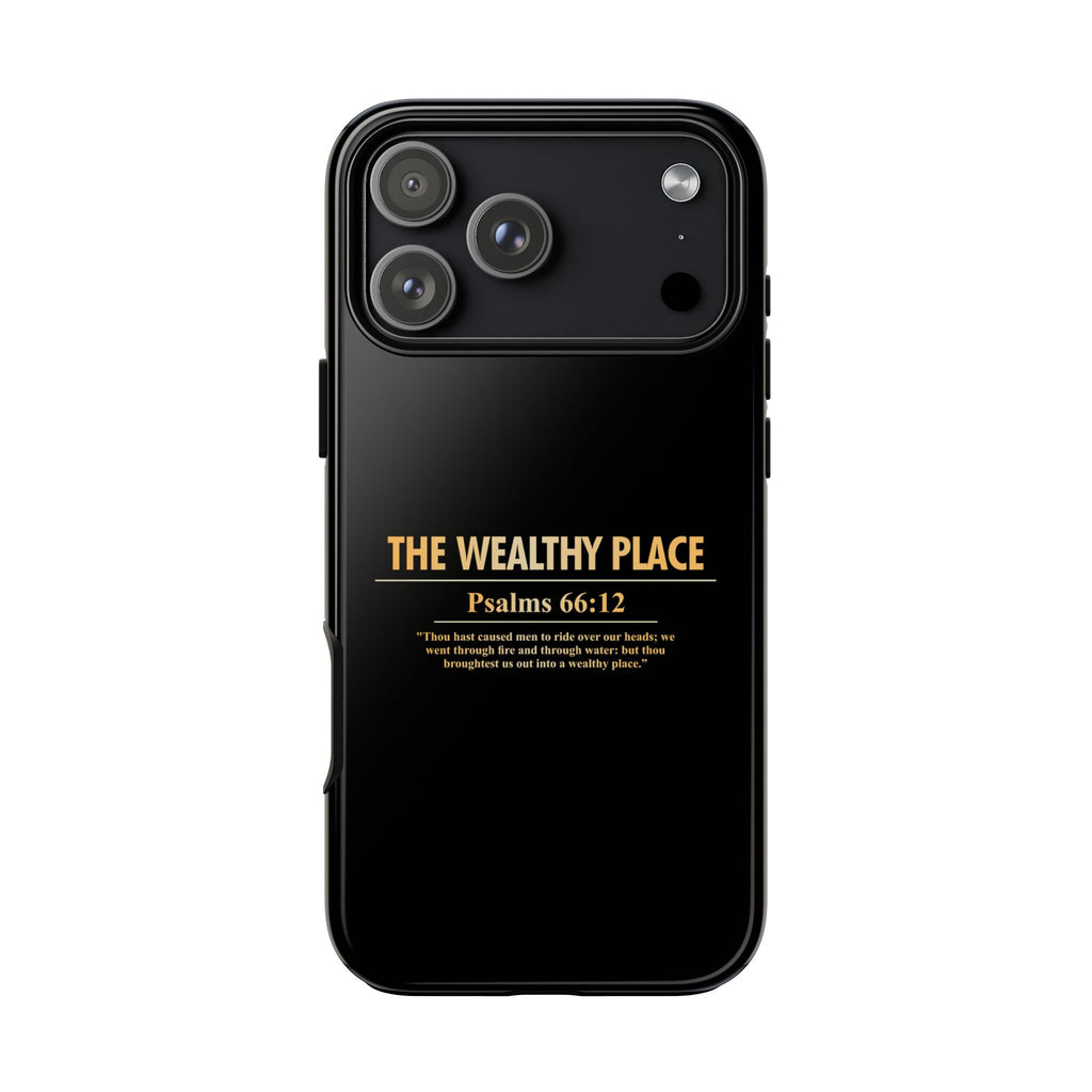 Phone Case — "The Wealthy Place" Minimalist Protective Tough Case