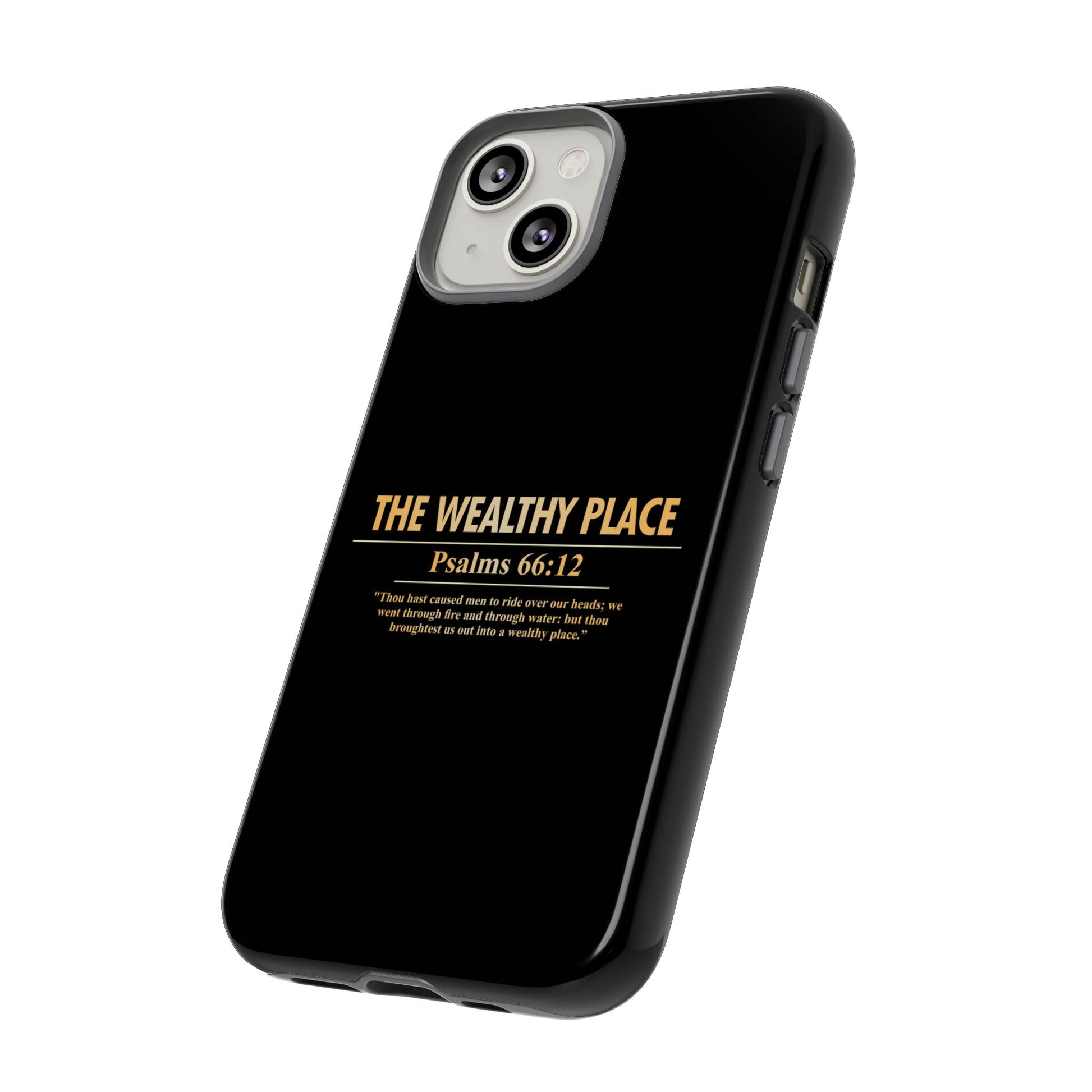 Phone Case — "The Wealthy Place" Minimalist Protective Tough Case