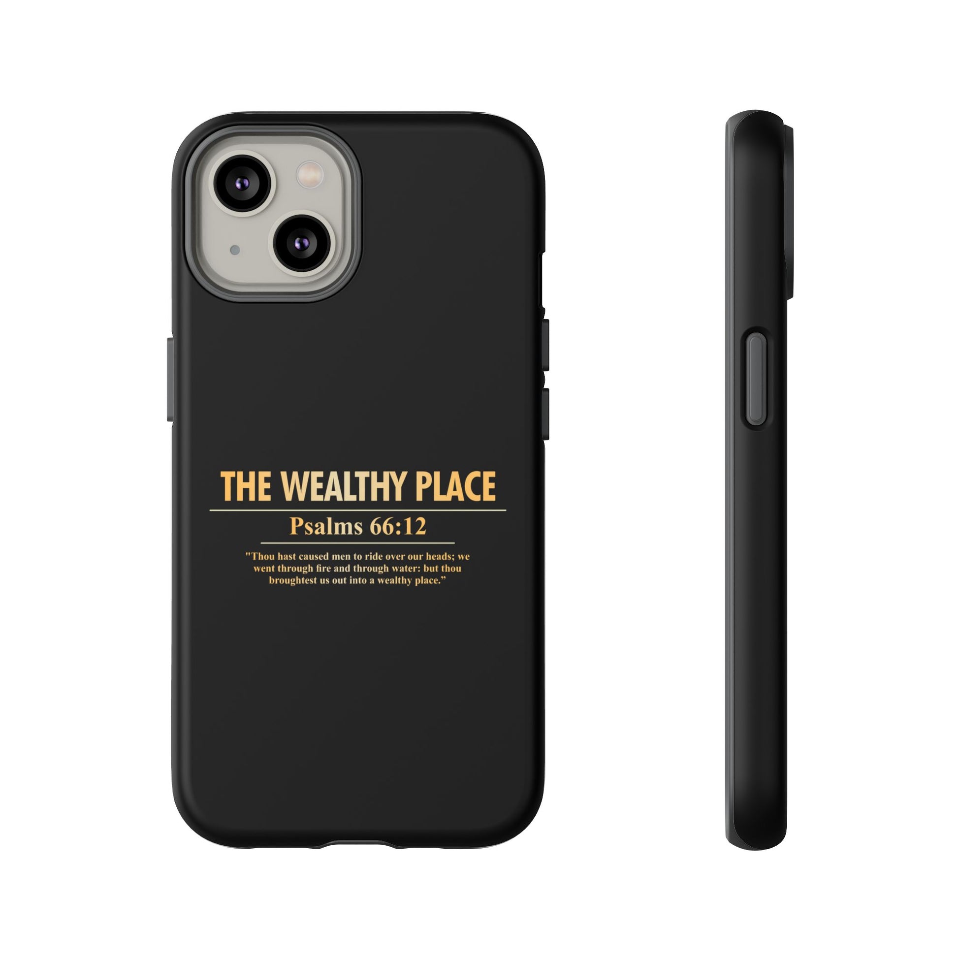 Phone Case — "The Wealthy Place" Minimalist Protective Tough Case