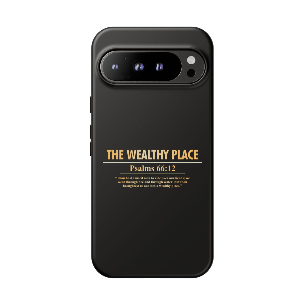 Phone Case — "The Wealthy Place" Minimalist Protective Tough Case