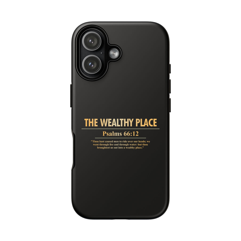 Phone Case — "The Wealthy Place" Minimalist Protective Tough Case