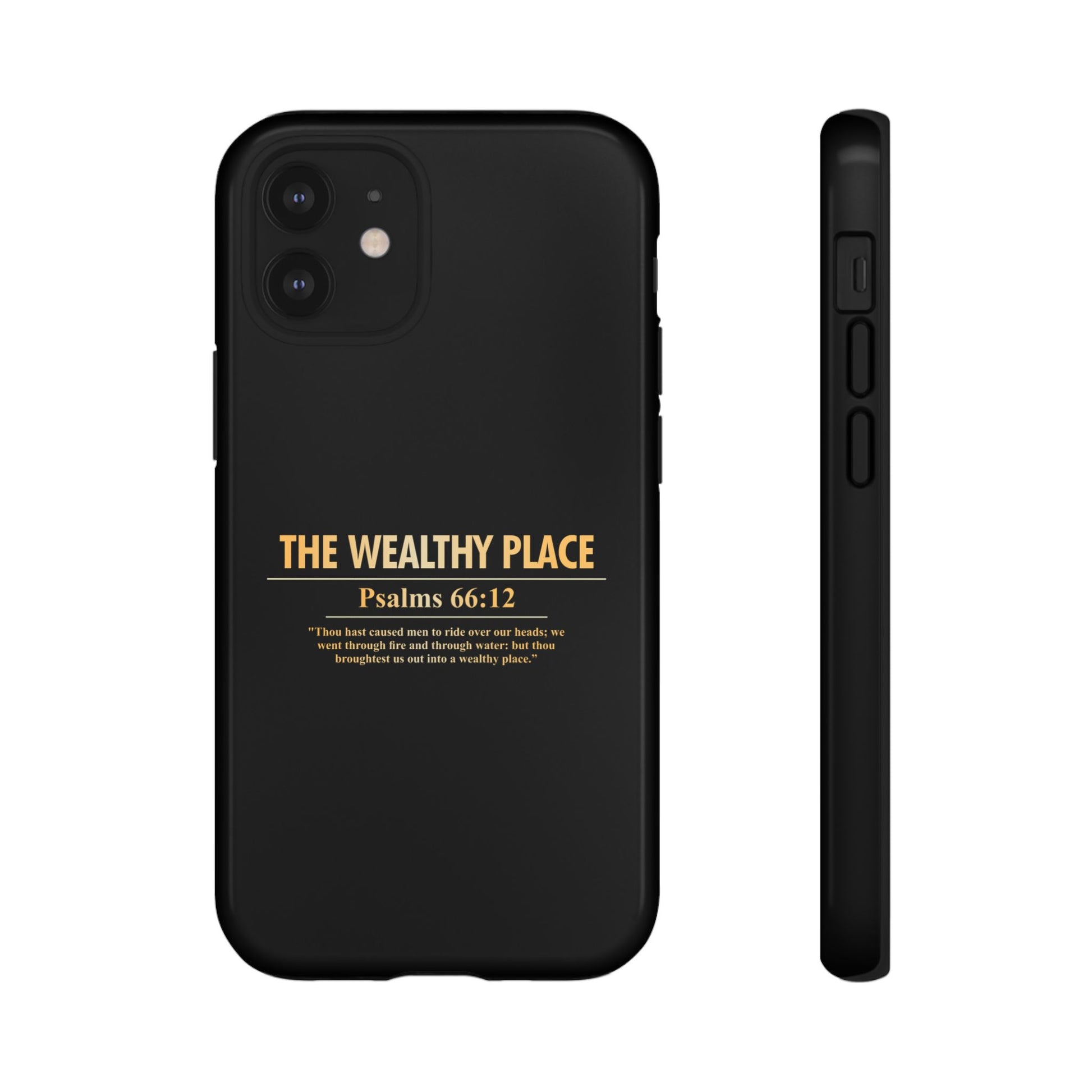 Phone Case — "The Wealthy Place" Minimalist Protective Tough Case