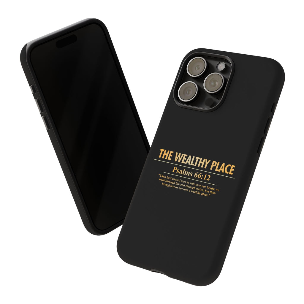 Phone Case — "The Wealthy Place" Minimalist Protective Tough Case