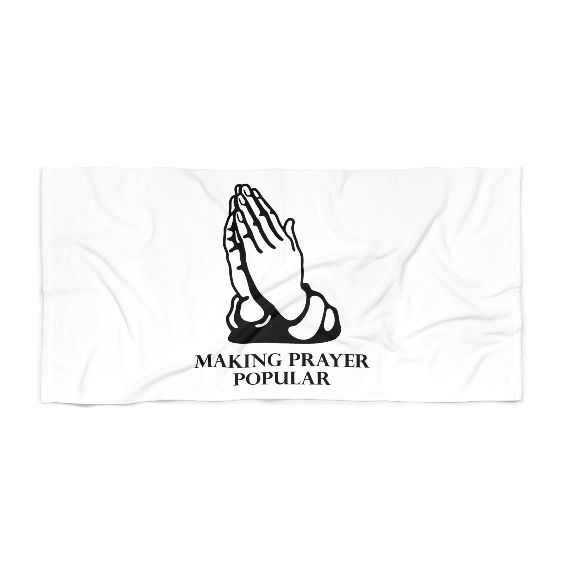 Making Prayer Popular l Prayer Made Popular Beach Towel