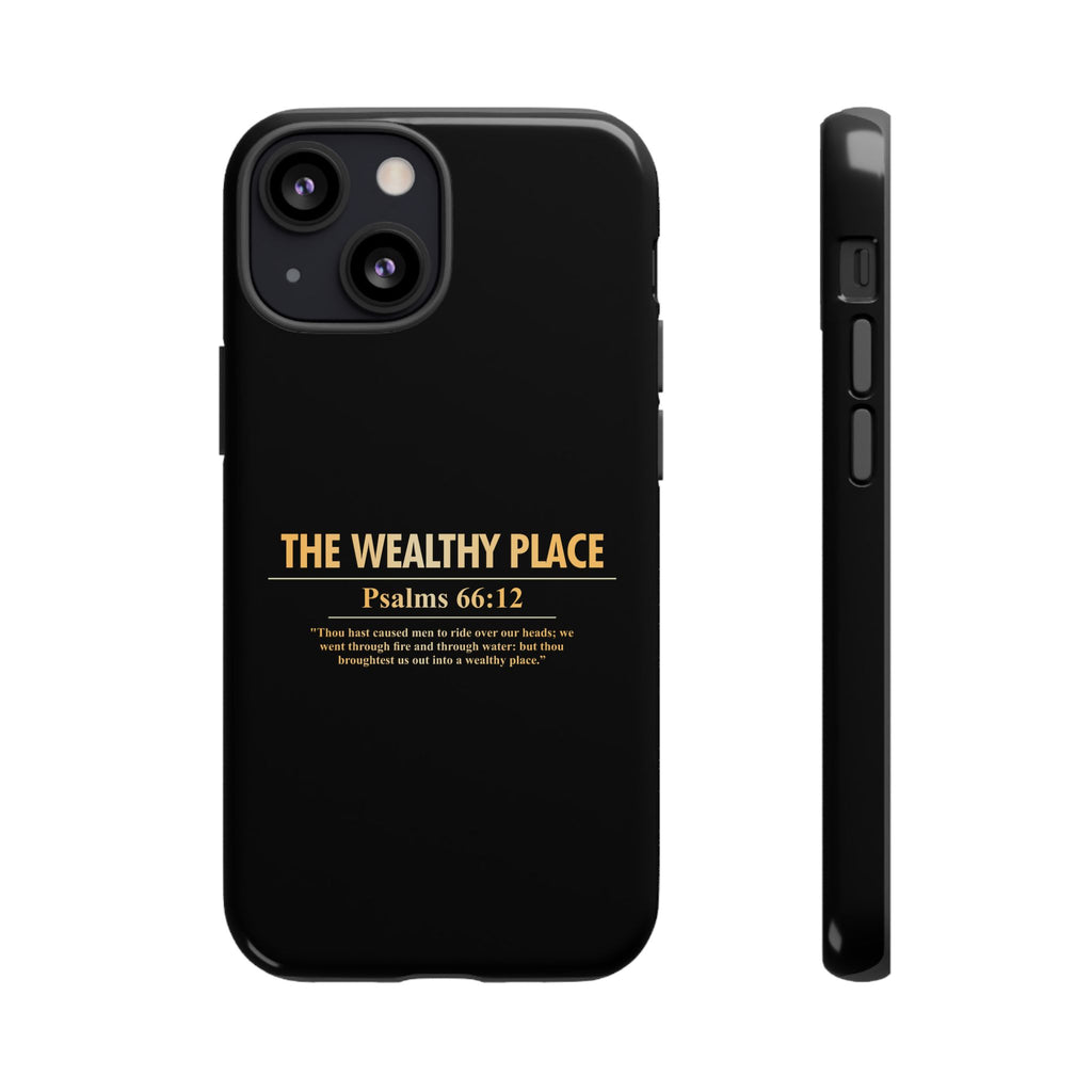 Phone Case — "The Wealthy Place" Minimalist Protective Tough Case
