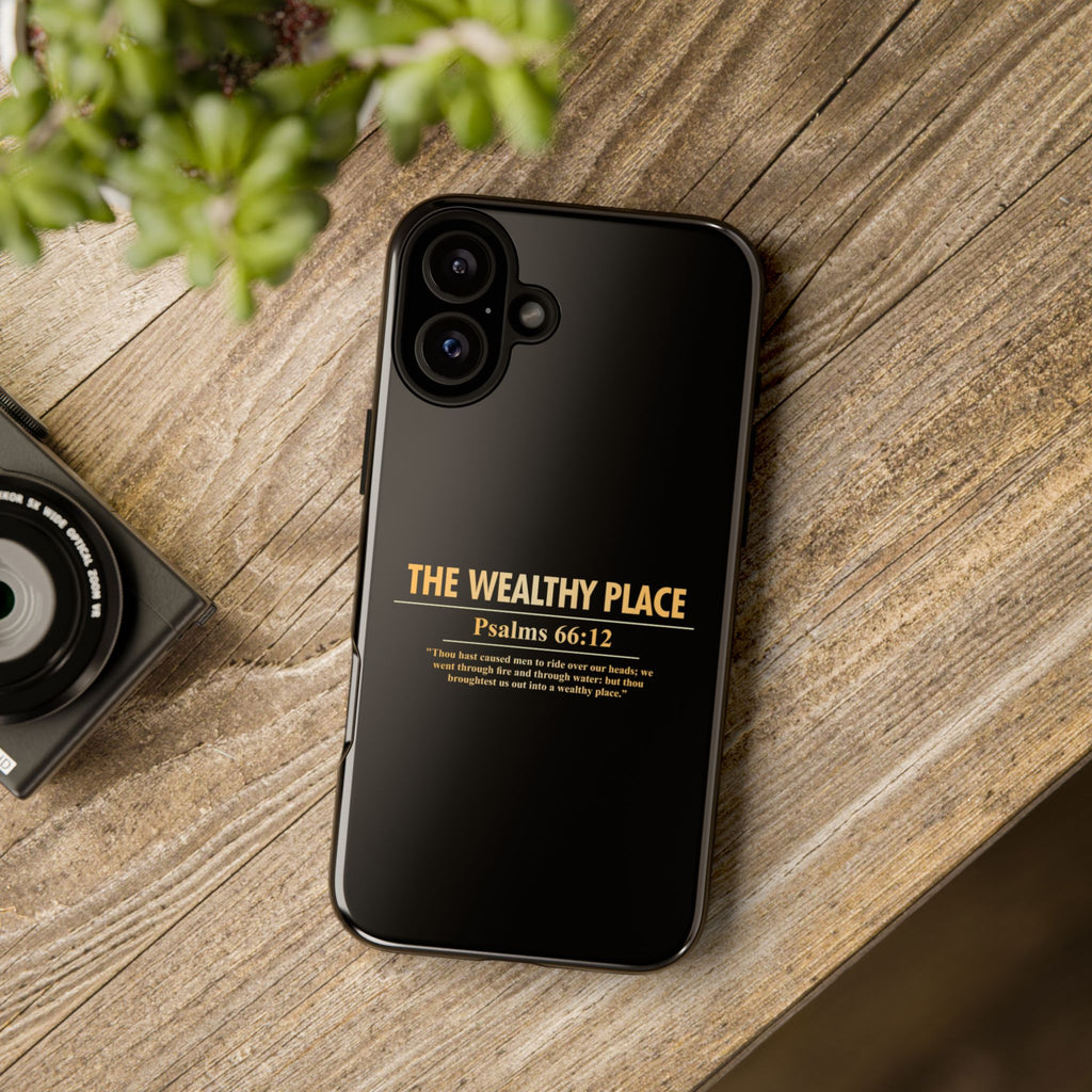Phone Case — "The Wealthy Place" Minimalist Protective Tough Case
