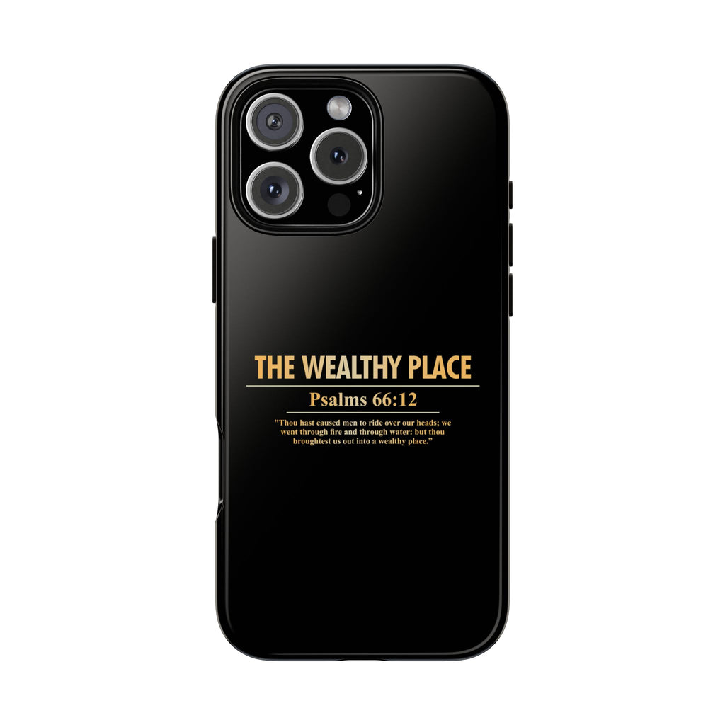 Phone Case — "The Wealthy Place" Minimalist Protective Tough Case