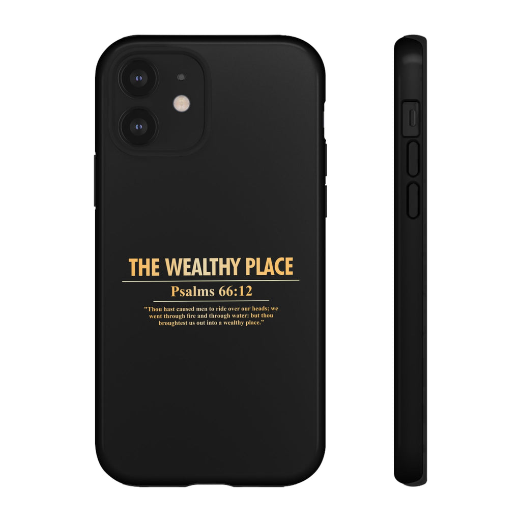 Phone Case — "The Wealthy Place" Minimalist Protective Tough Case