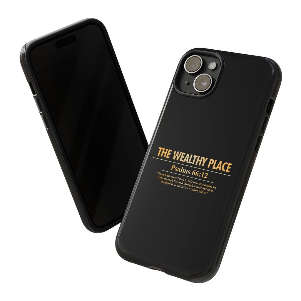 Phone Case — "The Wealthy Place" Minimalist Protective Tough Case
