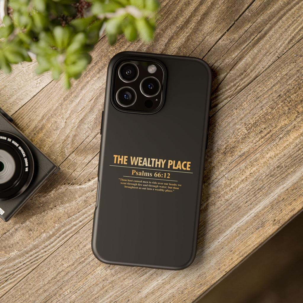 Phone Case — "The Wealthy Place" Minimalist Protective Tough Case